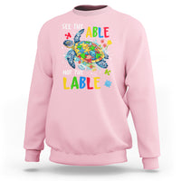 Autism Awareness Sweatshirt See The Able Not The Label Puzzle Sea Turtle - Wonder Print Shop