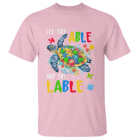 Autism Awareness T Shirt See The Able Not The Label Puzzle Sea Turtle - Wonder Print Shop
