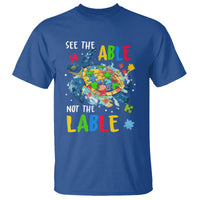 Autism Awareness T Shirt See The Able Not The Label Puzzle Sea Turtle - Wonder Print Shop