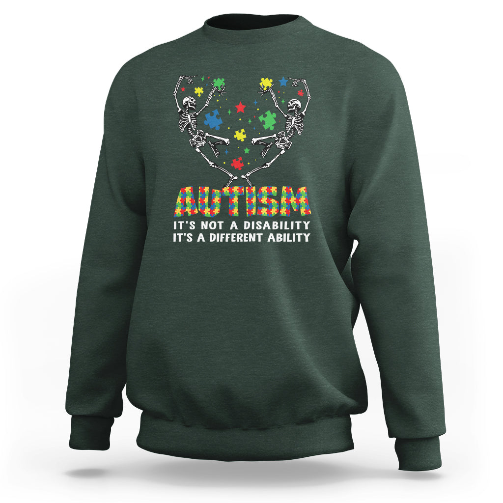 Autism Awareness Sweatshirt Skeleton It's Not A Disability It's A Different Ability - Wonder Print Shop