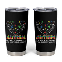 Autism Awareness Tumbler Cup Skeleton It's Not A Disability It's A Different Ability