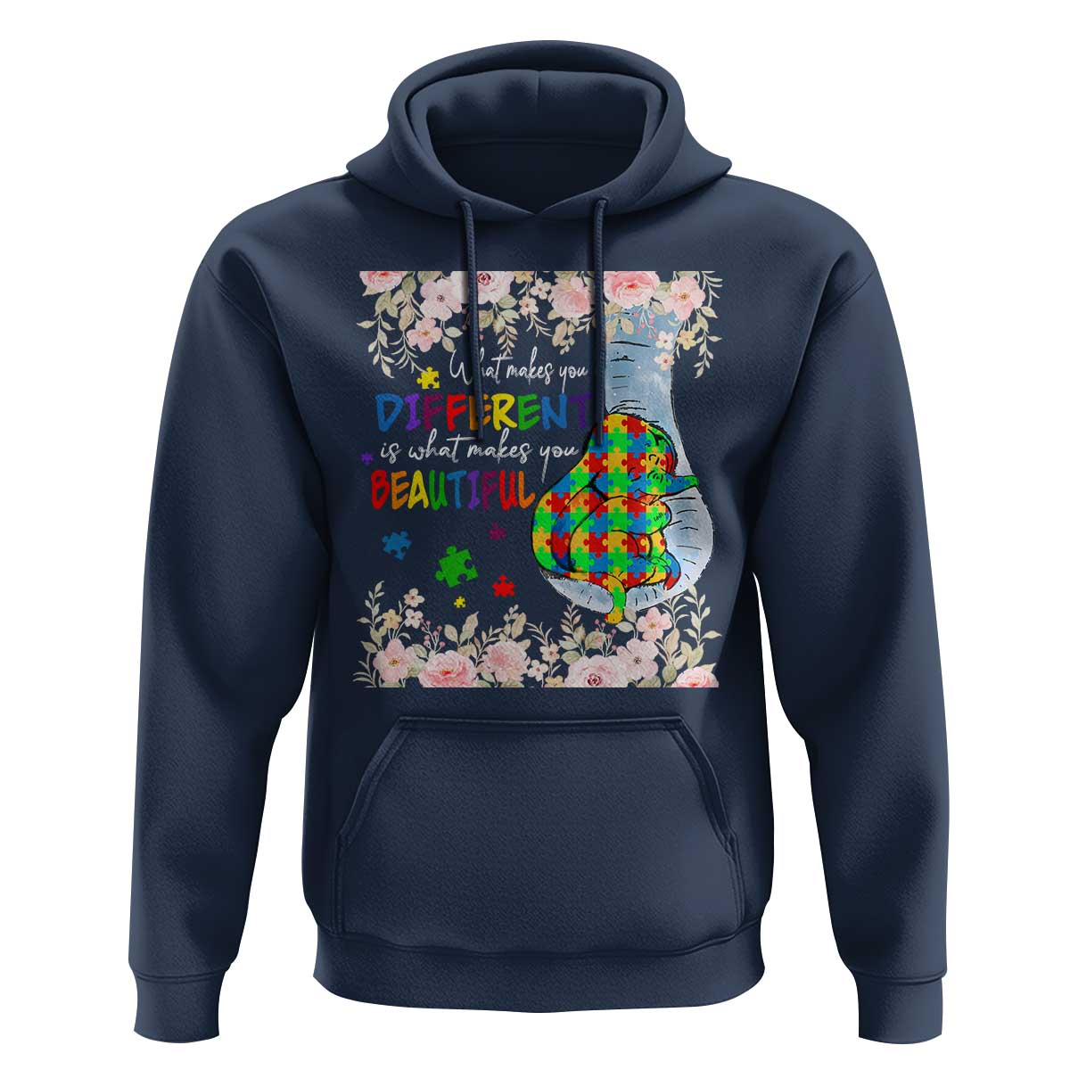 Autism Awareness Hoodie What Makes You Different Is What Makes You Beautiful Autistic Elephant Mom