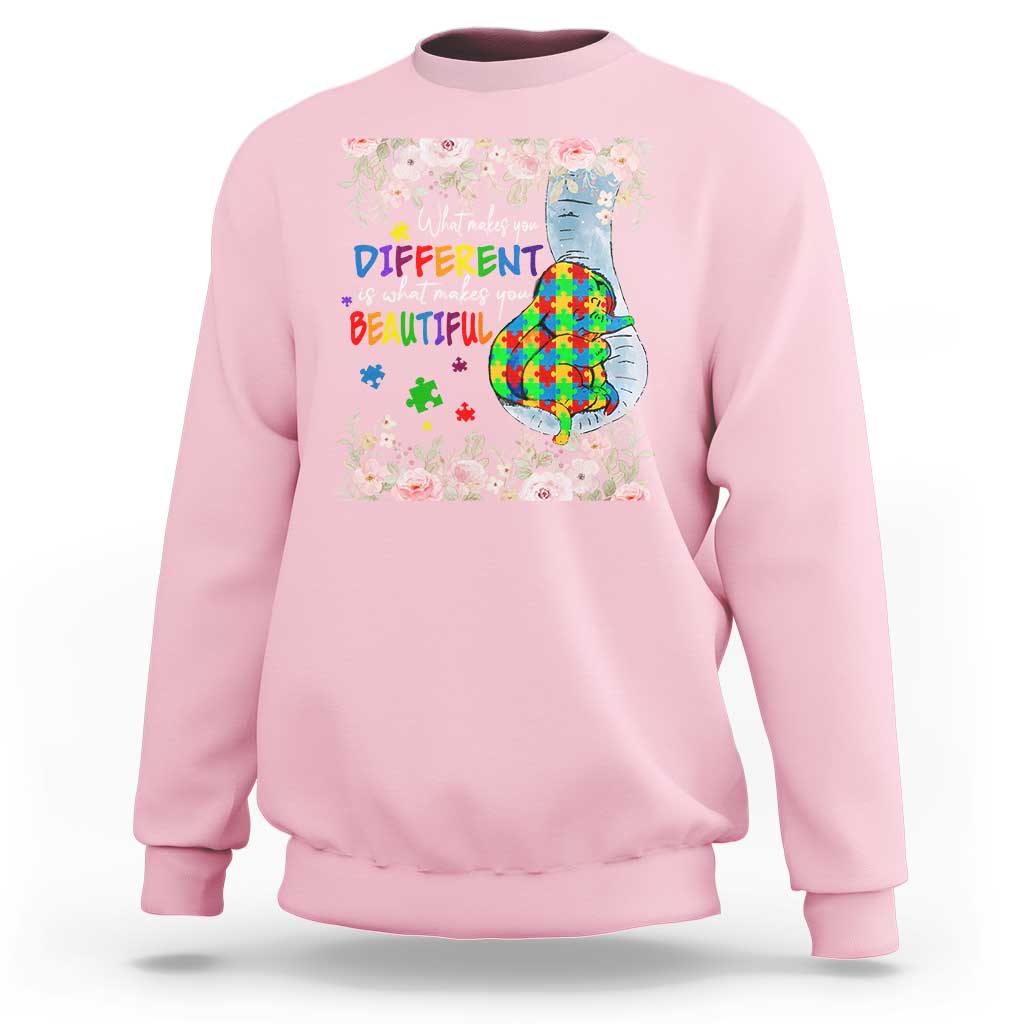 Autism Awareness Sweatshirt What Makes You Different Is What Makes You Beautiful Autistic Elephant Mom - Wonder Print Shop
