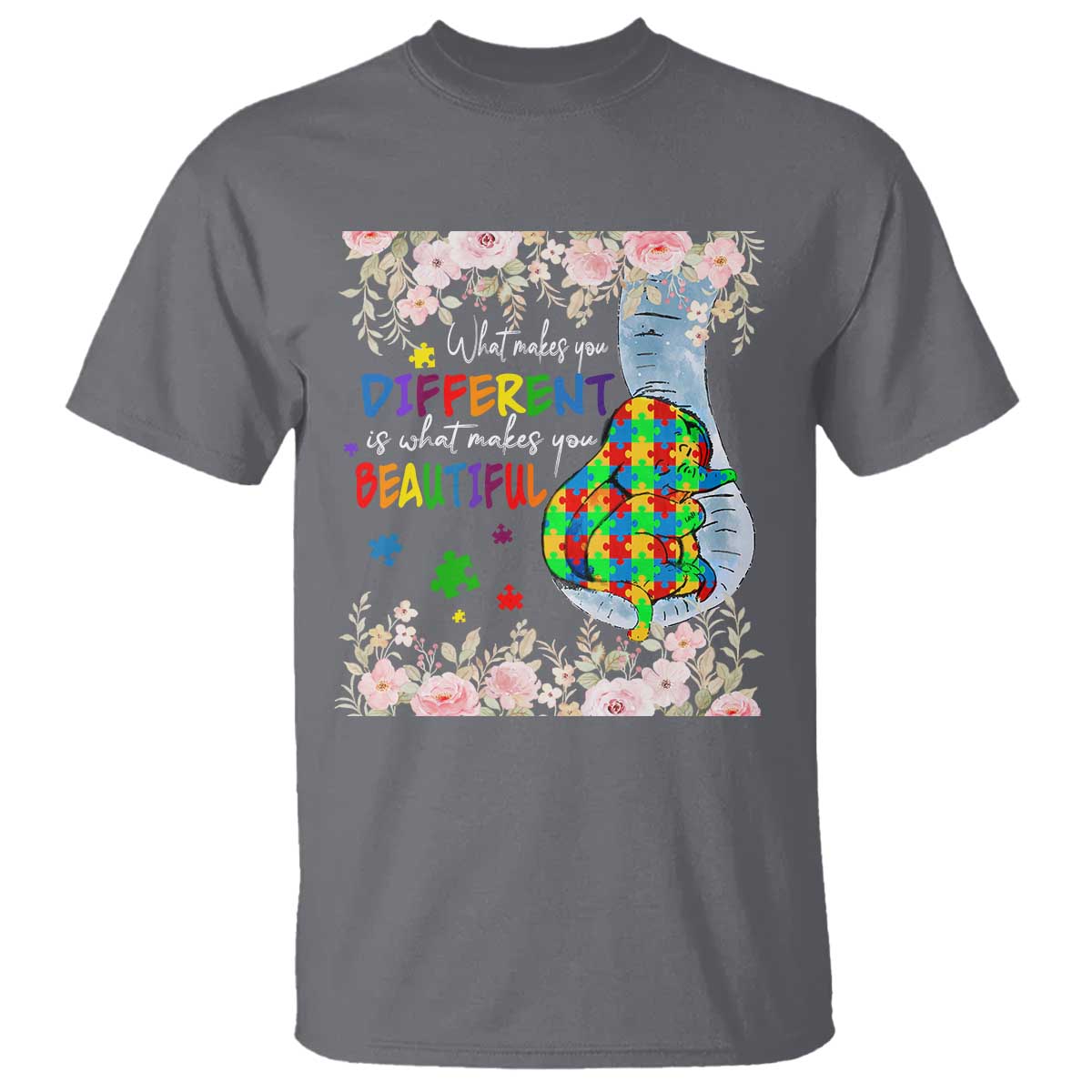 Autism Awareness T Shirt What Makes You Different Is What Makes You Beautiful Autistic Elephant Mom - Wonder Print Shop