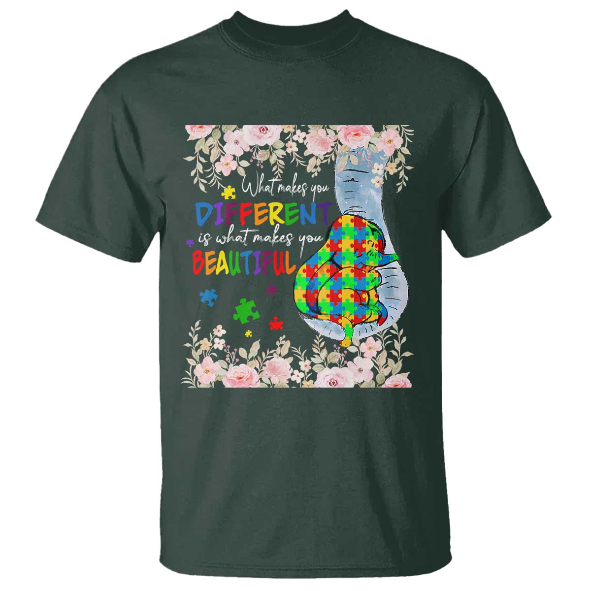 Autism Awareness T Shirt What Makes You Different Is What Makes You Beautiful Autistic Elephant Mom - Wonder Print Shop