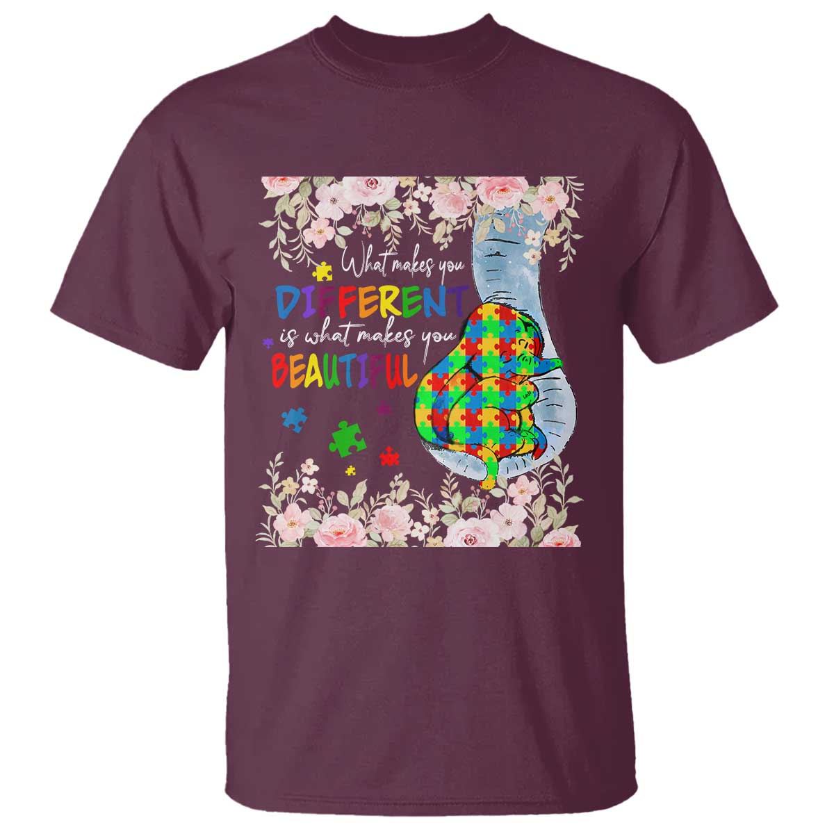 Autism Awareness T Shirt What Makes You Different Is What Makes You Beautiful Autistic Elephant Mom - Wonder Print Shop