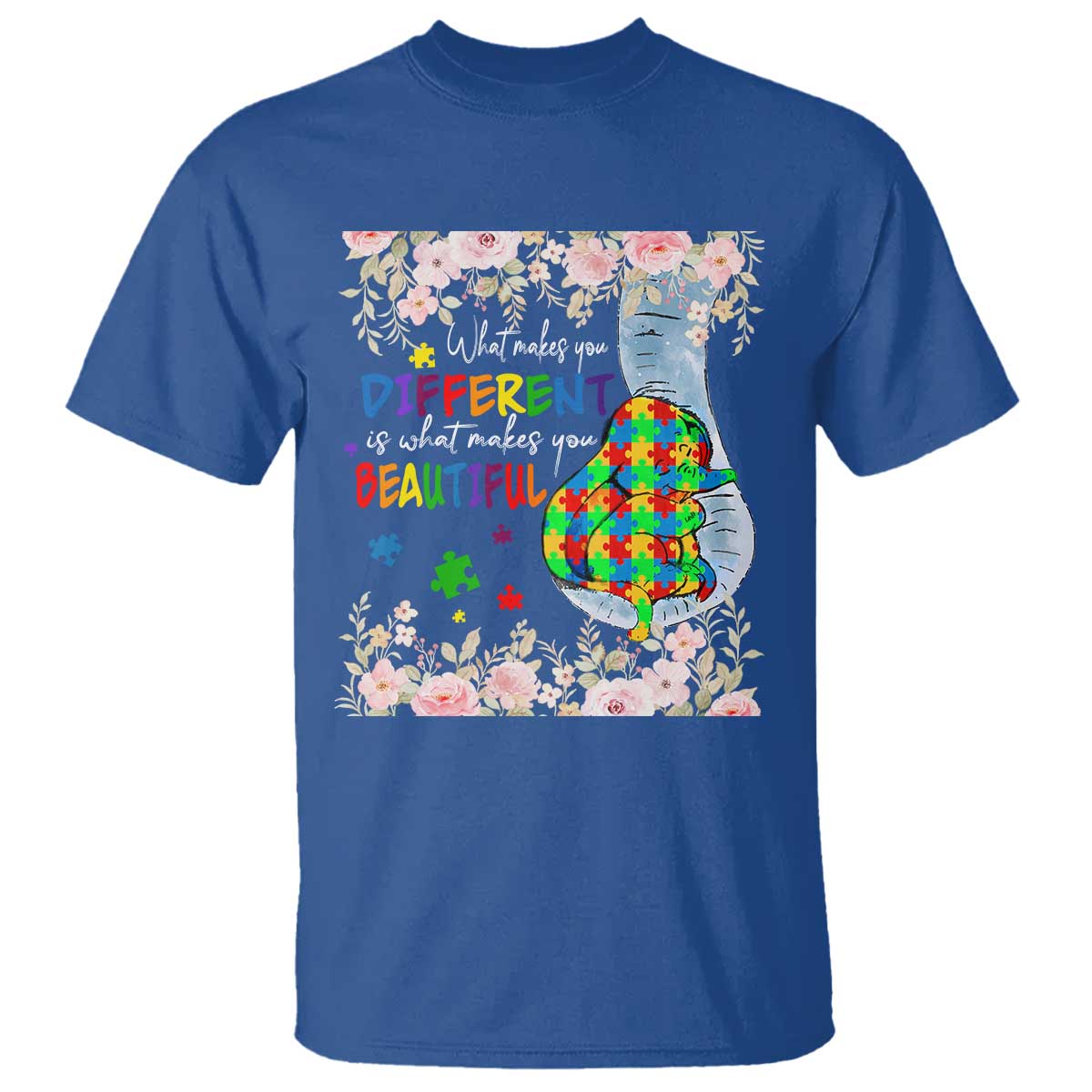 Autism Awareness T Shirt What Makes You Different Is What Makes You Beautiful Autistic Elephant Mom - Wonder Print Shop