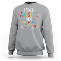 Autism Awareness Sweatshirt I Teach Awesome Kids Funny Puzzle Special Education Teacher - Wonder Print Shop