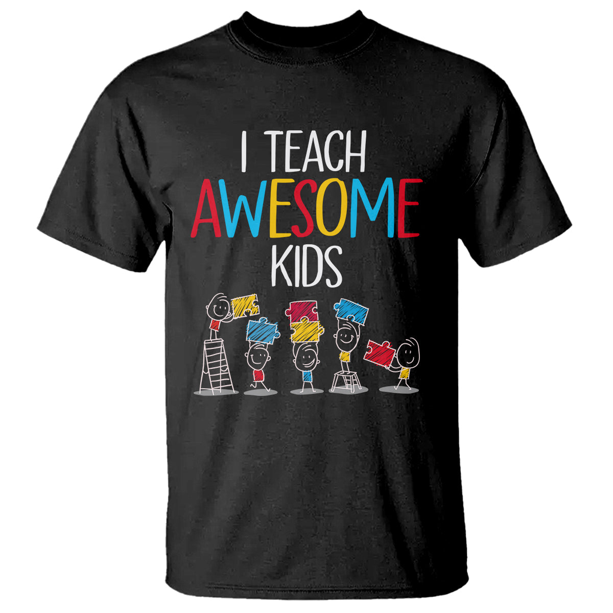 Autism Awareness T Shirt I Teach Awesome Kids Funny Puzzle Special Education Teacher - Wonder Print Shop