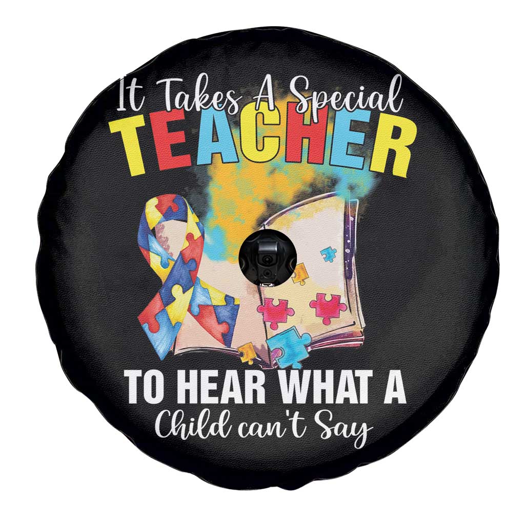 Autism Awareness Spare Tire Cover It Takes A Special Teacher To Hear What A Child Can't Say