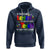 Autism Awareness Hoodie If They Can't Learn The Way We Teach Teach The Way They Learn Teacher - Wonder Print Shop