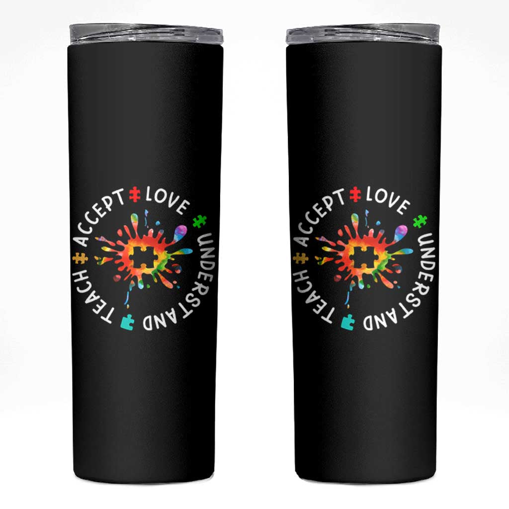 Autism Awareness Skinny Tumbler Special Teacher Teach Accept Understand Love