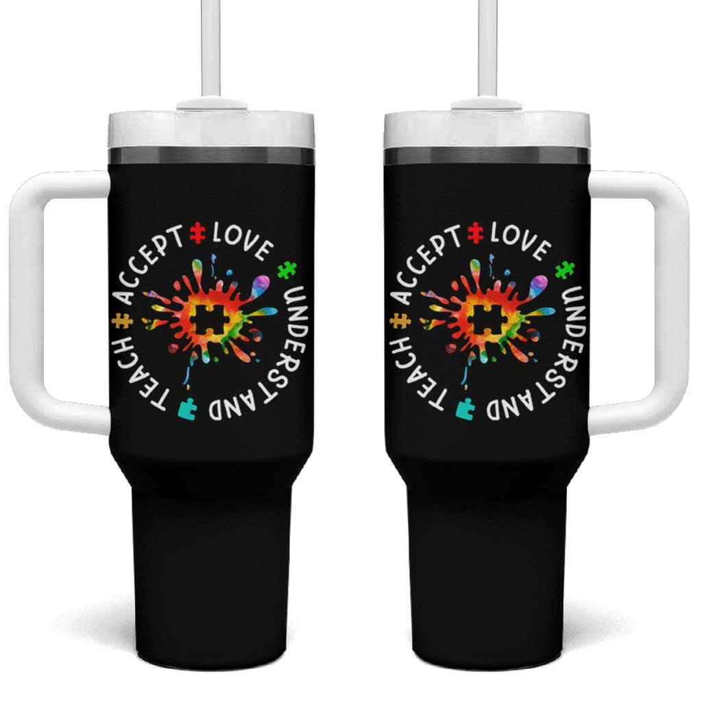 Autism Awareness Tumbler With Handle Special Teacher Teach Accept Understand Love