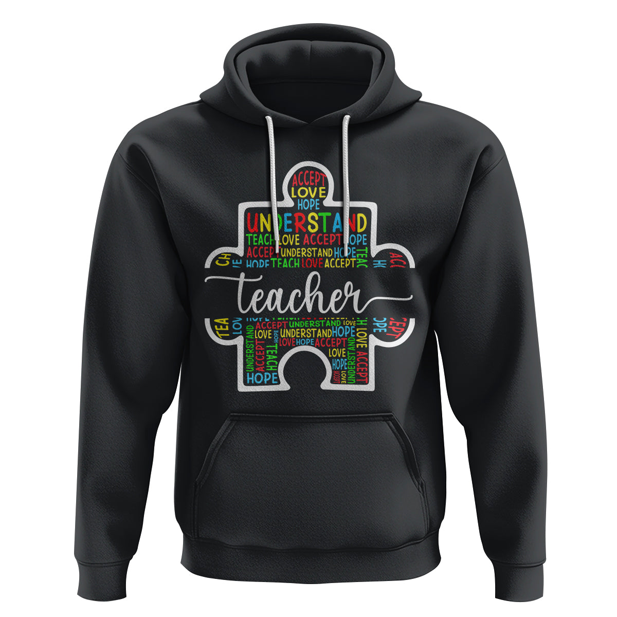 Autism Awareness Hoodie Special Teacher Teach Accept Understand Love - Wonder Print Shop