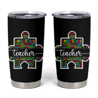 Autism Awareness Special Teacher Tumbler Cup Teach Accept Understand Love