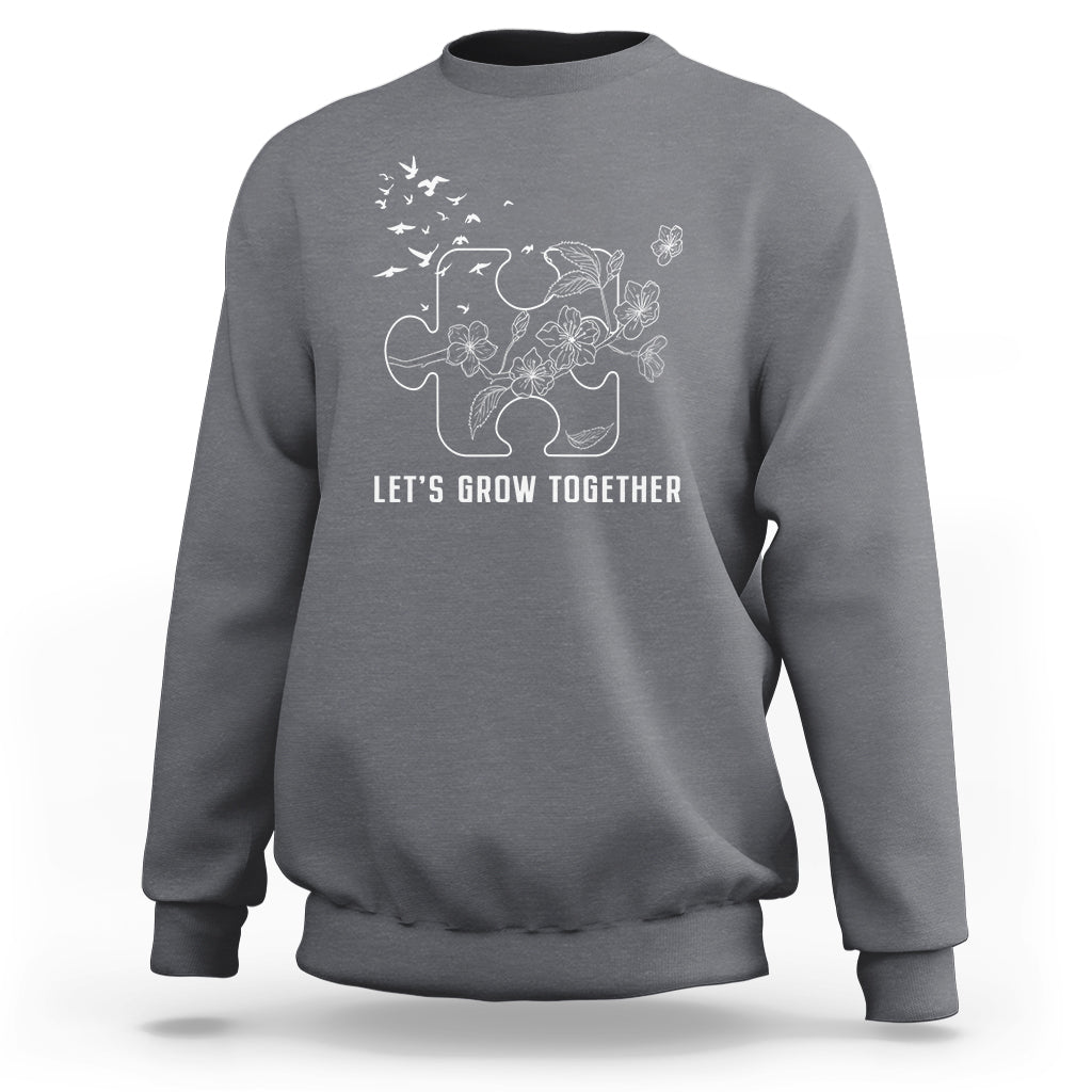Autism Awareness Sweatshirt Let's Grow Together Puzzle Tree - Wonder Print Shop