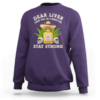 Cinco De Mayo Sweatshirt Dear Liver Today Will Be A Rough One Funny Drinking Mexican Party - Wonder Print Shop