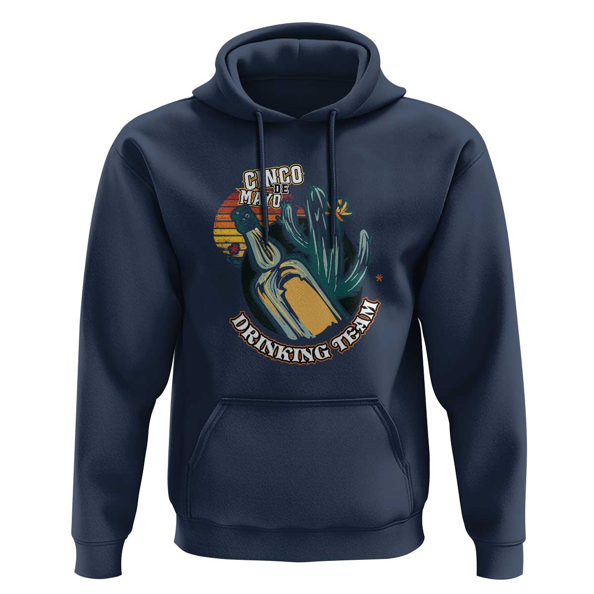 Cinco De Mayo Drinking Team Funny Mexican Party Hoodie