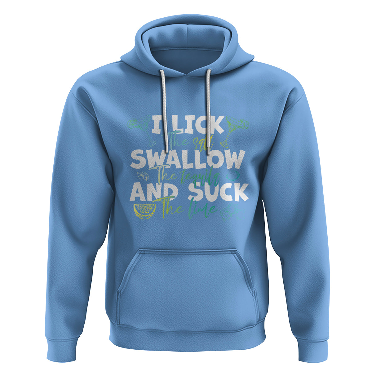 Cinco De Mayo Hoodie I Lick The Salt Swallow The Tequila - Wonder Print Shop