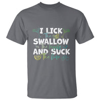 Cinco De Mayo T Shirt I Lick The Salt Swallow The Tequila - Wonder Print Shop