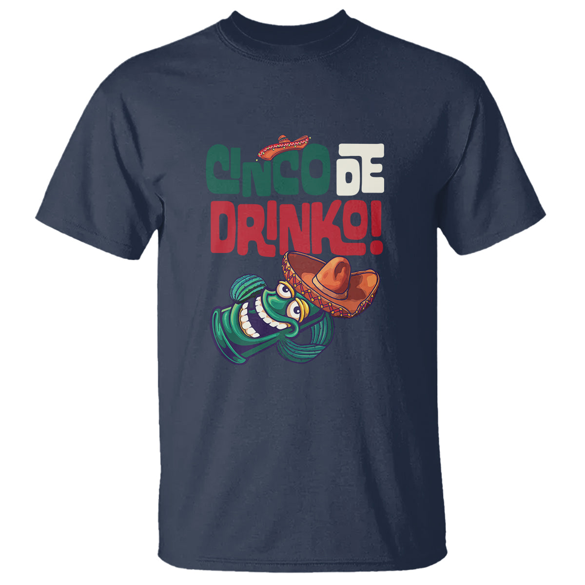 Cinco De Mayo Drinko Funny Drinking Mexican Party T Shirt - Wonder Print Shop