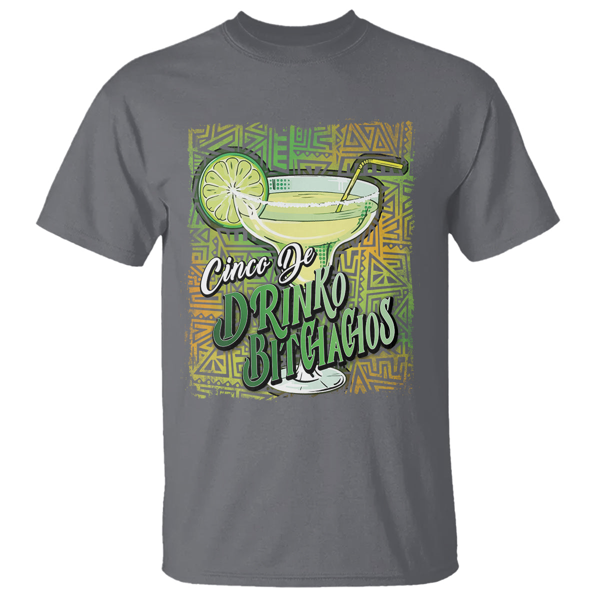Cinco De Drinko Bitchachos Funny Mexican Party T Shirt - Wonder Print Shop