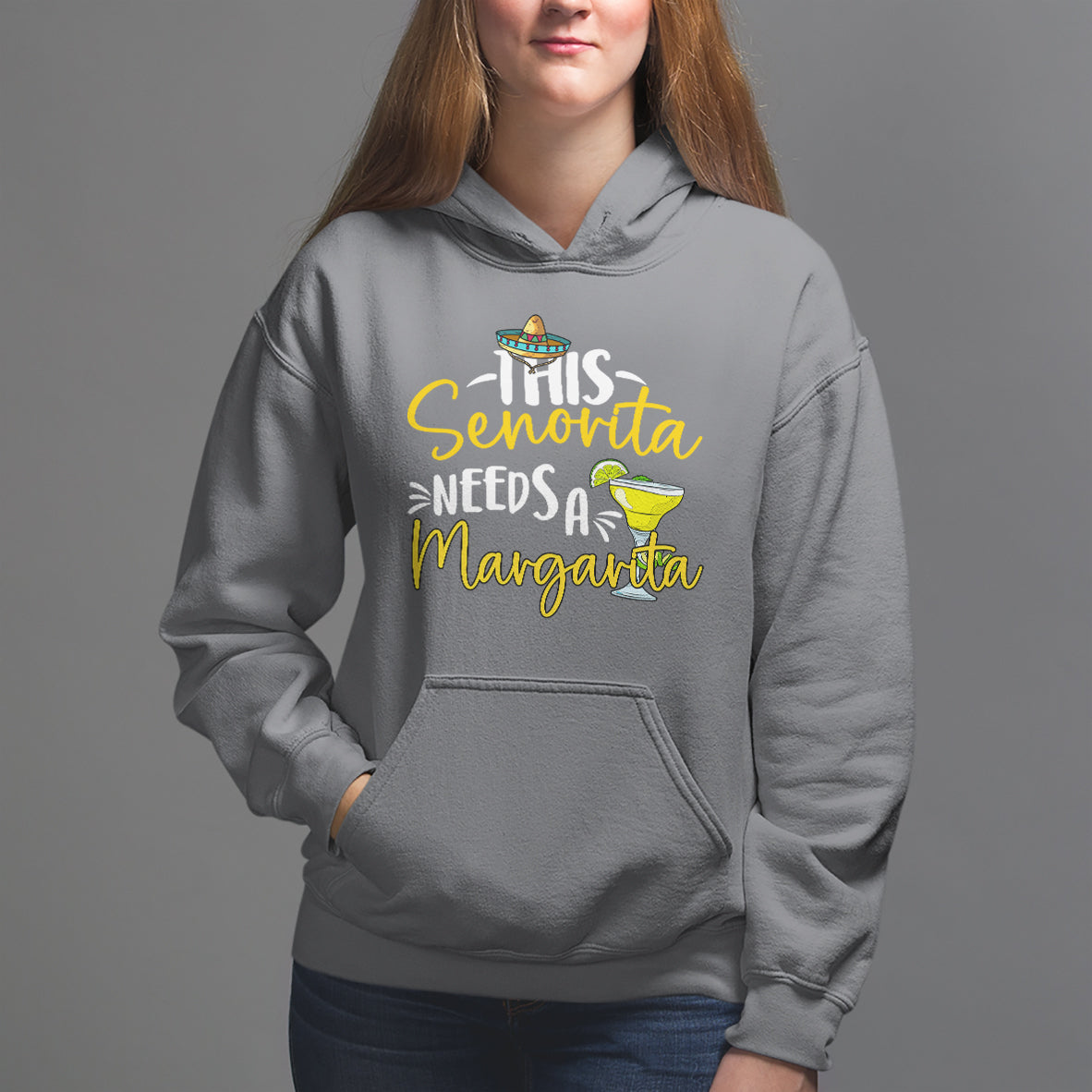 Cinco De Mayo Hoodie This Senorita Needs A Margarita Funny Drinking - Wonder Print Shop