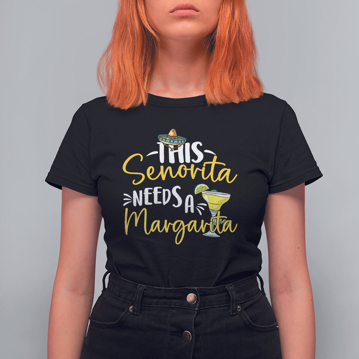 Cinco De Mayo T Shirt For Women This Senorita Needs A Margarita Funny Drinking - Wonder Print Shop
