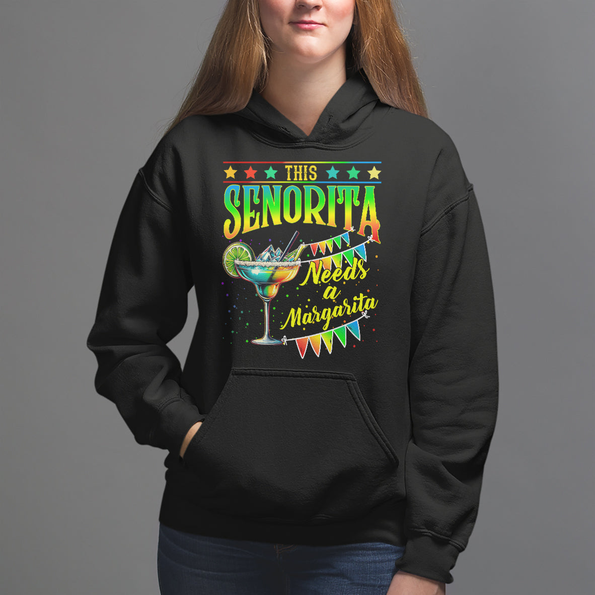 Cinco De Mayo Hoodie This Senorita Needs A Margarita Funny Drinking - Wonder Print Shop