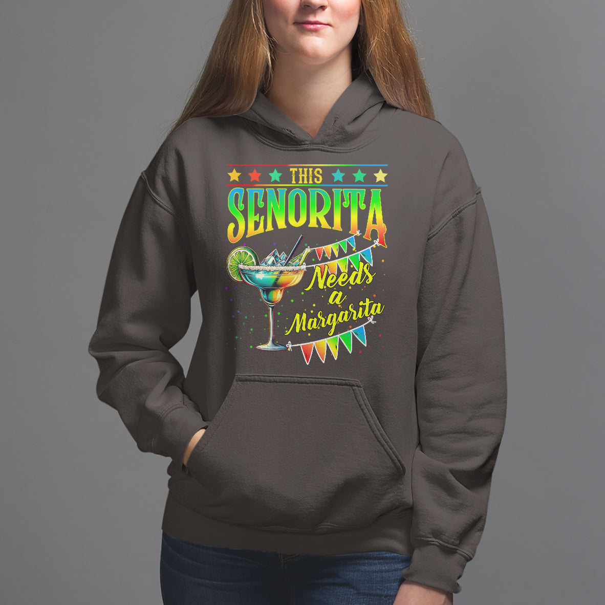 Cinco De Mayo Hoodie This Senorita Needs A Margarita Funny Drinking - Wonder Print Shop