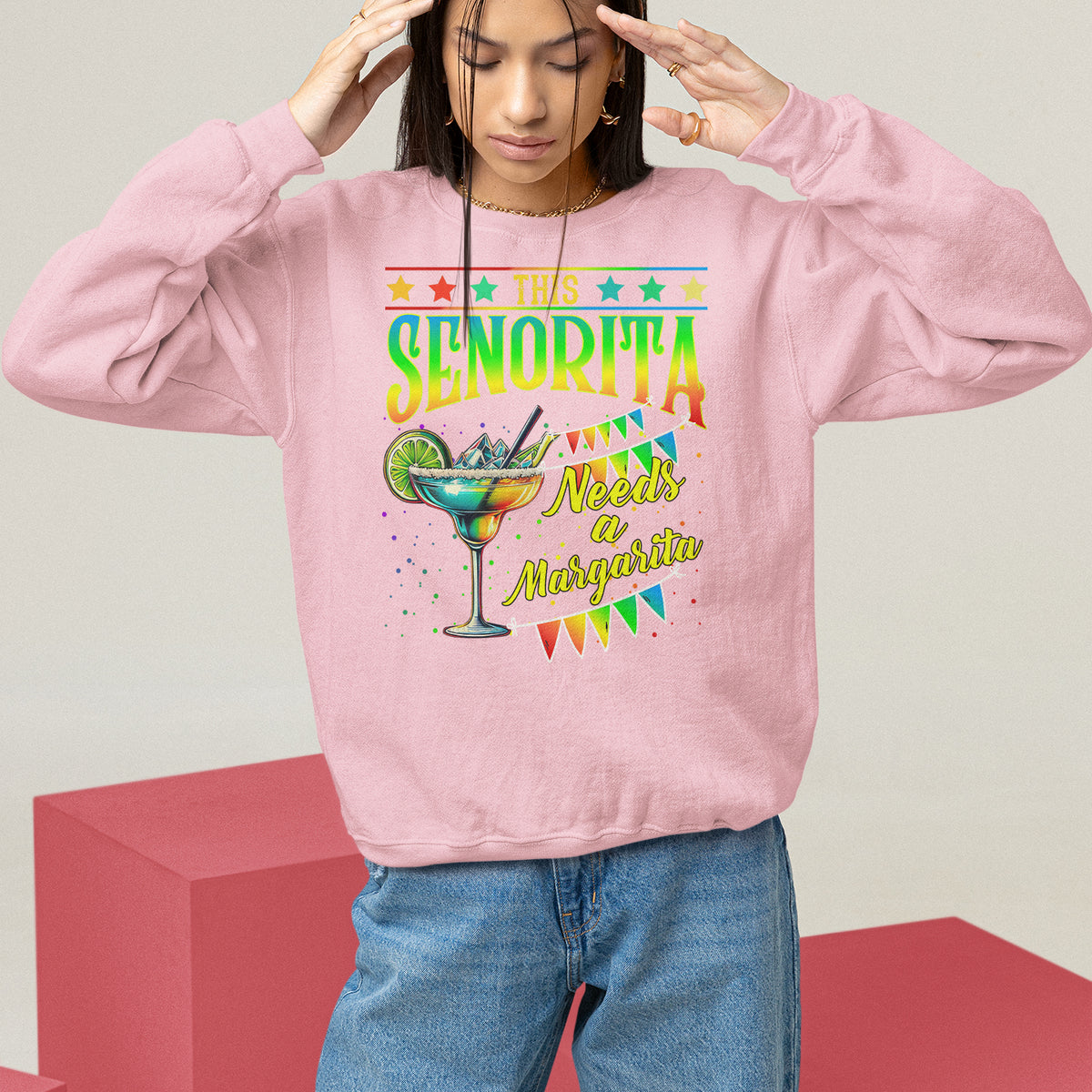 Cinco De Mayo Sweatshirt This Senorita Needs A Margarita Funny Drinking - Wonder Print Shop