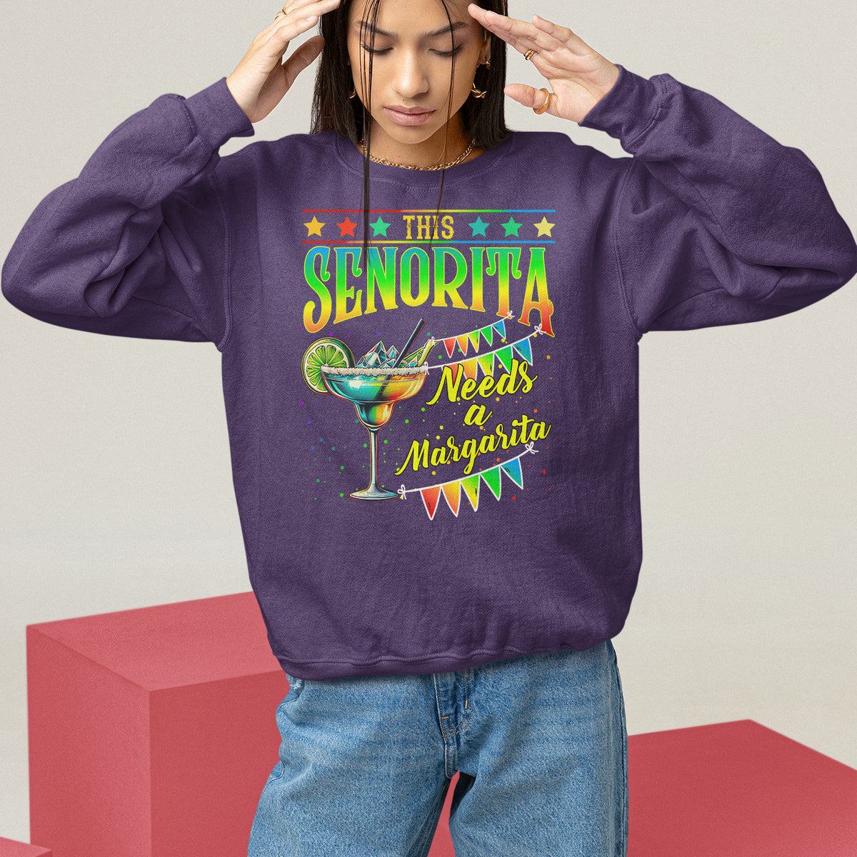 Cinco De Mayo Sweatshirt This Senorita Needs A Margarita Funny Drinking - Wonder Print Shop