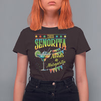 Cinco De Mayo T Shirt For Women This Senorita Needs A Margarita Funny Drinking - Wonder Print Shop