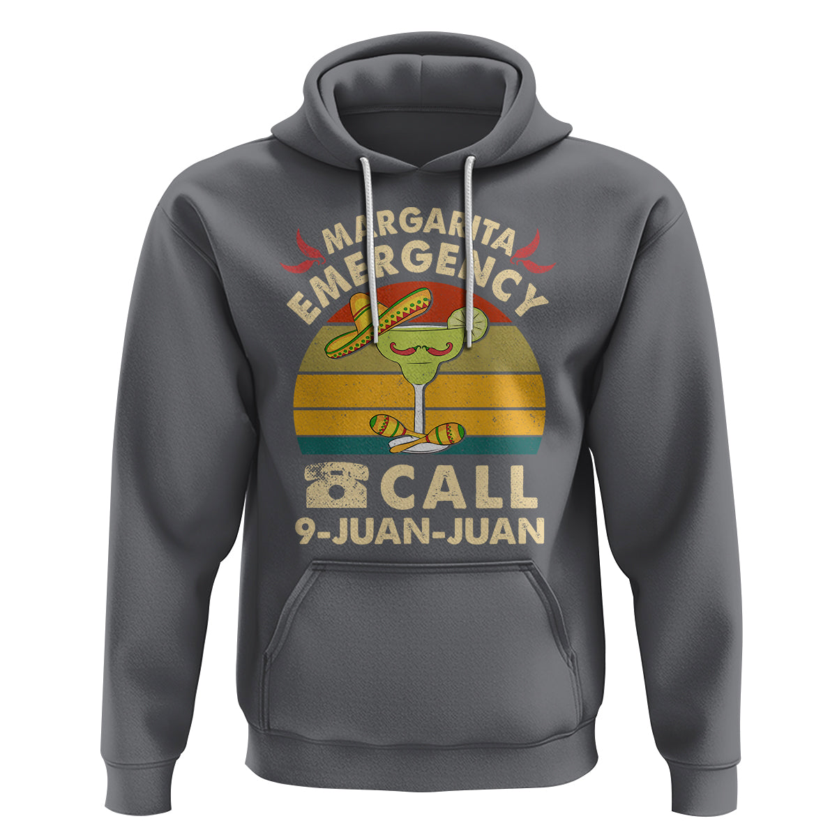 Cinco De Mayo Drinking Hoodie Margarita Emergency Call 9 Juan Juan - Wonder Print Shop