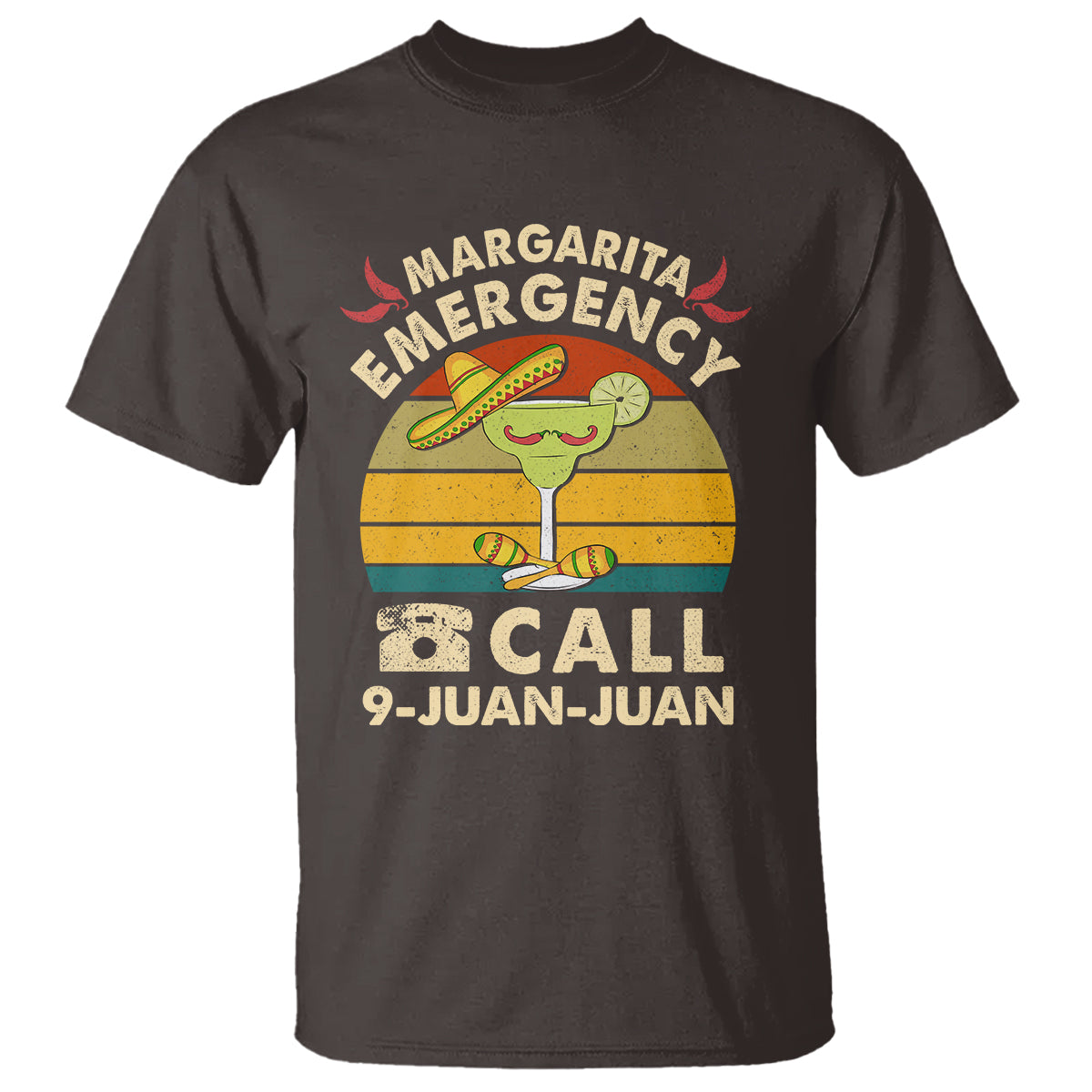 Cinco De Mayo Drinking T Shirt Margarita Emergency Call 9 Juan Juan - Wonder Print Shop