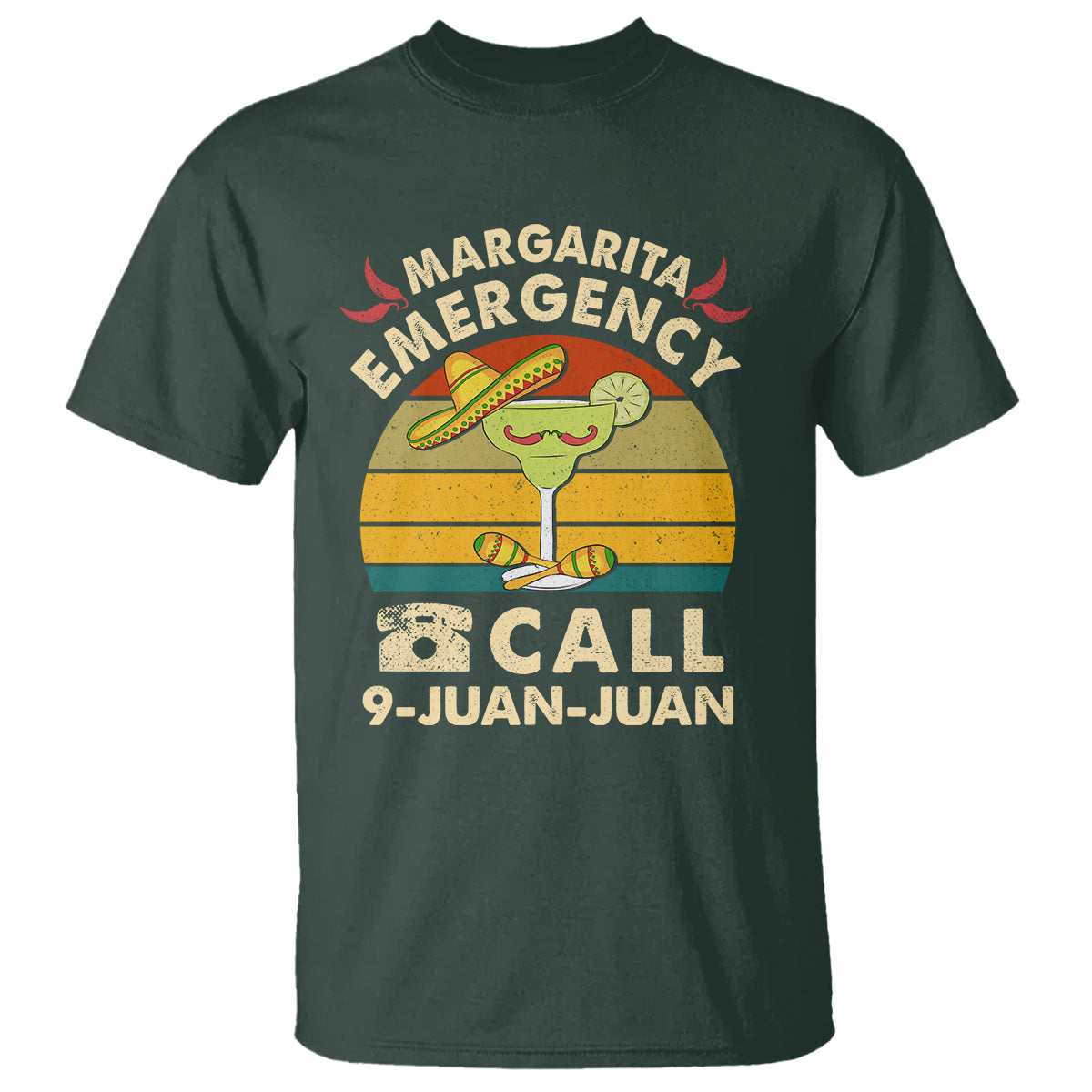 Cinco De Mayo Drinking T Shirt Margarita Emergency Call 9 Juan Juan - Wonder Print Shop