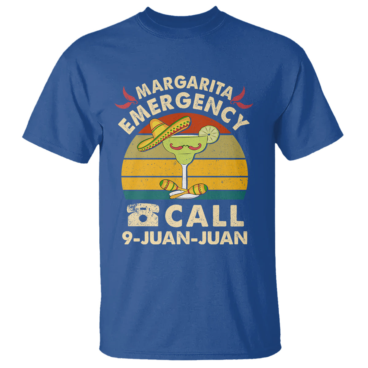 Cinco De Mayo Drinking T Shirt Margarita Emergency Call 9 Juan Juan - Wonder Print Shop