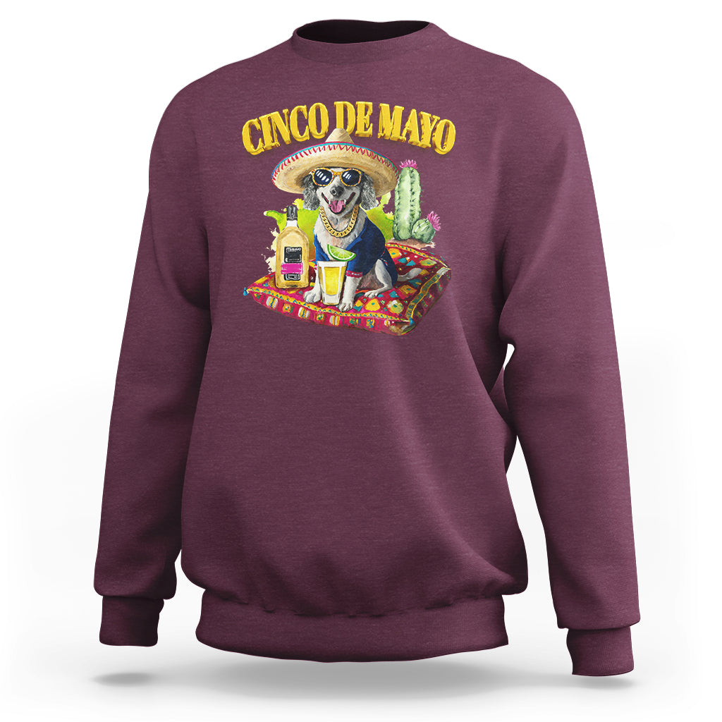Cinco De Mayo Dog Lover Sweatshirt Funny Cool Dog Mexican Sombrero Drinking Tequila - Wonder Print Shop