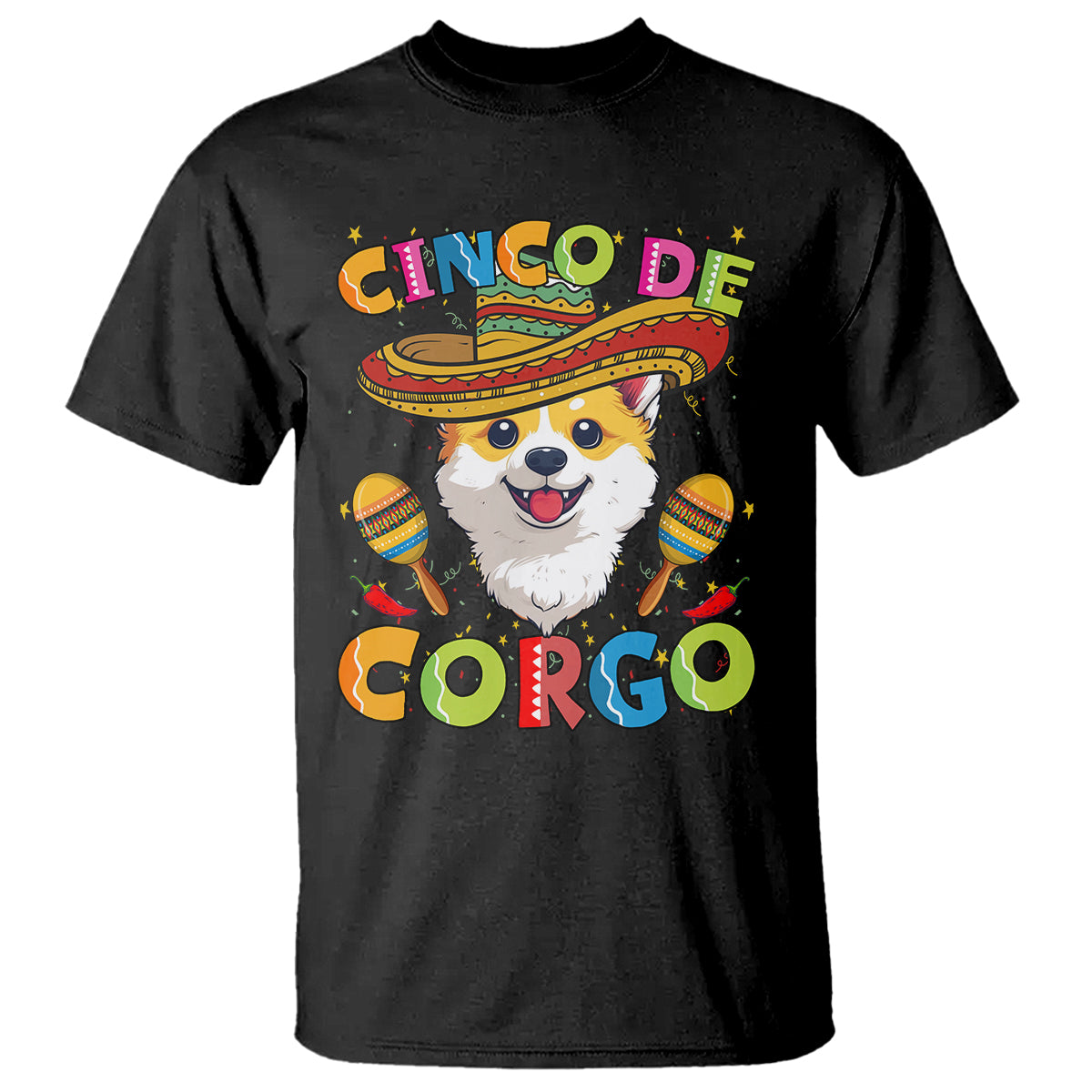 Cinco De Mayo Dog Lover T Shirt Corgo Corgi Mexican Sombrero Maracas - Wonder Print Shop