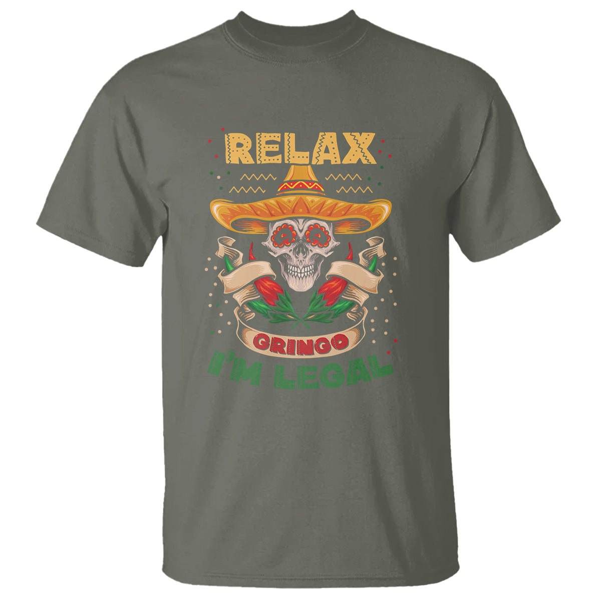 Funny Mexican T Shirt Relax Gringo I'm Legal Funny Skull Sombrero - Wonder Print Shop