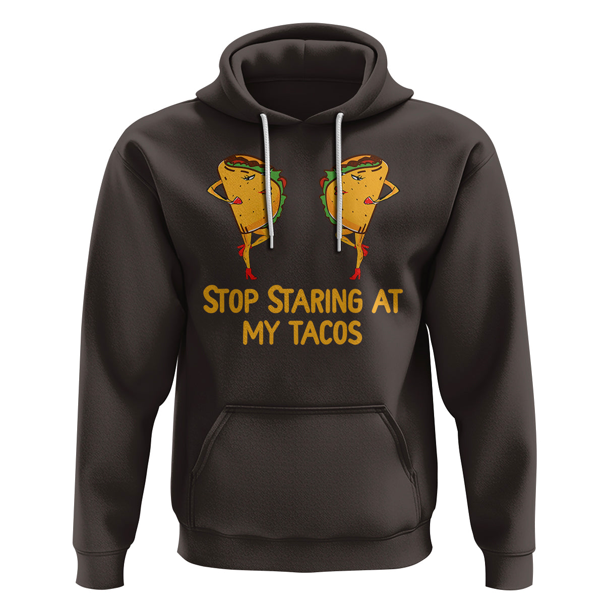 Funny Taco Lover Hoodie Stop Staring At My Tacos - Wonder Print Shop