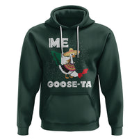 Me Goose Ta Mexican Funny Spanish Pun Hoodie - Wonder Print Shop
