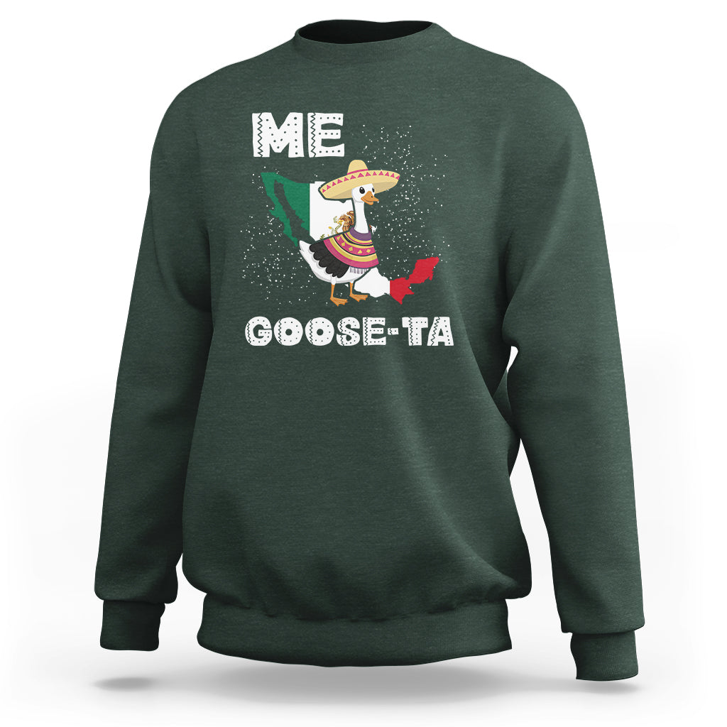 Me Goose Ta Mexican Funny Spanish Pun Sweatshirt - Wonder Print Shop