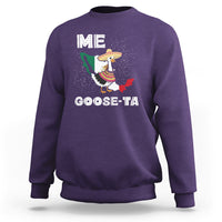 Me Goose Ta Mexican Funny Spanish Pun Sweatshirt - Wonder Print Shop