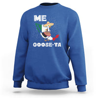 Me Goose Ta Mexican Funny Spanish Pun Sweatshirt - Wonder Print Shop