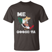 Me Goose Ta Mexican Funny Spanish Pun T Shirt - Wonder Print Shop