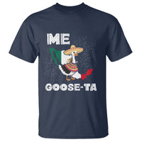 Me Goose Ta Mexican Funny Spanish Pun T Shirt - Wonder Print Shop