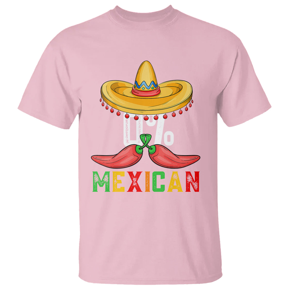 Funny Cinco De Mayo T Shirt 0% Mexican Fiesta Sombrero - Wonder Print Shop