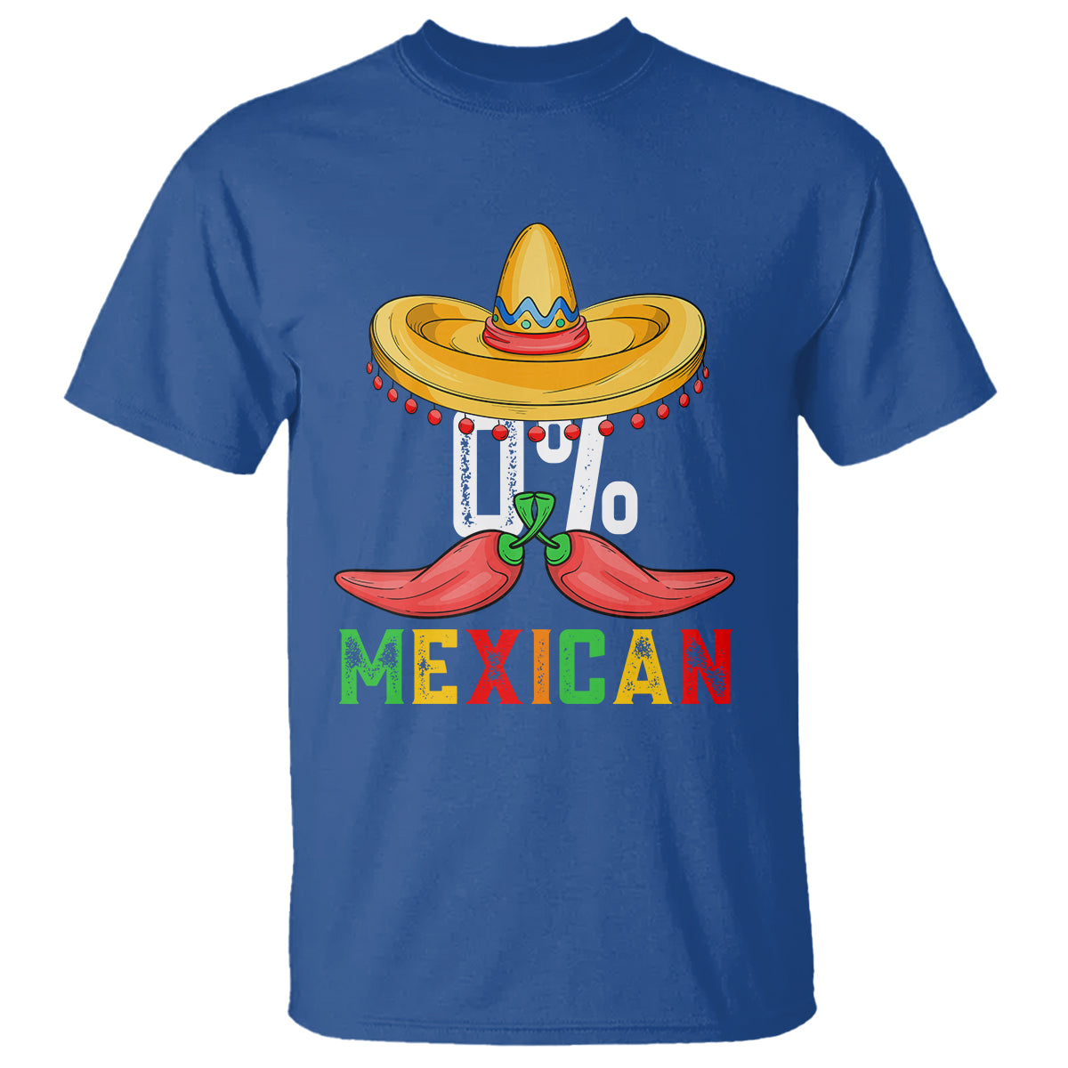Funny Cinco De Mayo T Shirt 0% Mexican Fiesta Sombrero - Wonder Print Shop