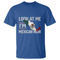 Funny Cinco De Mayo T Shirt Look At Me I'm Mexican Now - Wonder Print Shop